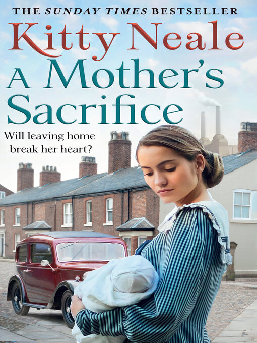 Title details for A Mother's Sacrifice by Kitty Neale - Wait list